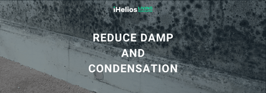 Combat Damp and Condensation with iHelios Infrared Heating - iHelios Living Reinvented